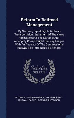 Reform In Railroad Management 1