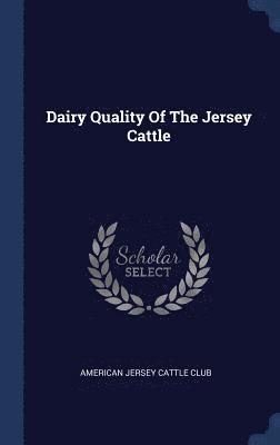 Dairy Quality Of The Jersey Cattle 1