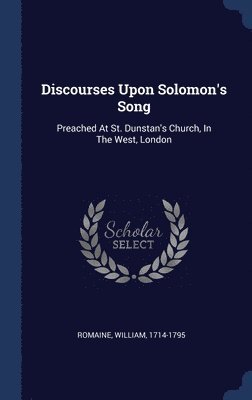 bokomslag Discourses Upon Solomon's Song