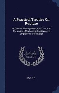 bokomslag Practical Treatise On Rupture