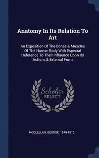 bokomslag Anatomy In Its Relation To Art