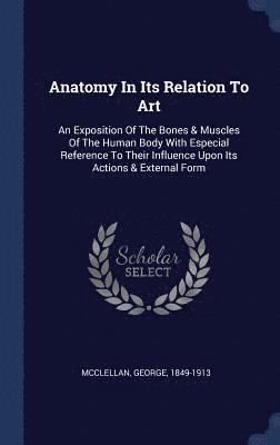 bokomslag Anatomy In Its Relation To Art