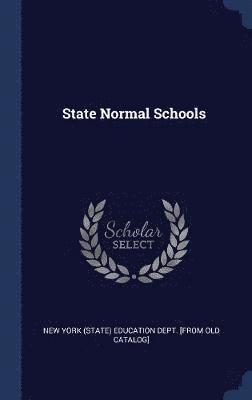 State Normal Schools 1