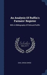 bokomslag An Analysis Of Ruffin's Farmers' Register