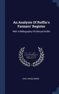 bokomslag An Analysis Of Ruffin's Farmers' Register