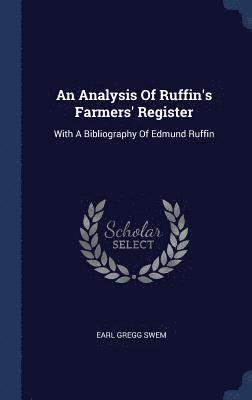 Analysis Of Ruffin's Farmers' Register