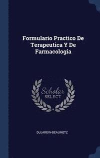 bokomslag Formulario Practico De Terapeutica Y De Farmacologia