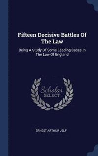 bokomslag Fifteen Decisive Battles Of The Law