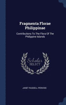 Fragmenta Florae Philippinae 1