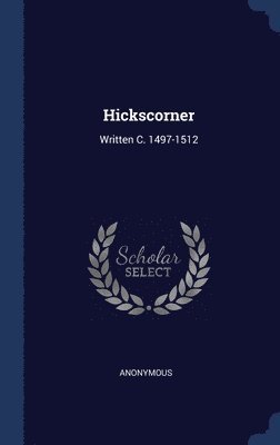 bokomslag Hickscorner