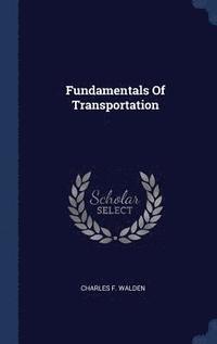 bokomslag Fundamentals Of Transportation