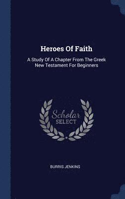 Heroes Of Faith 1