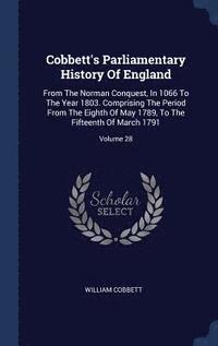 bokomslag Cobbett's Parliamentary History Of England