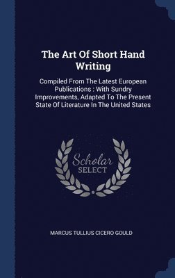 bokomslag Art Of Short Hand Writing