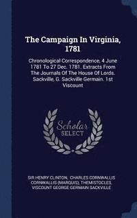 bokomslag The Campaign In Virginia, 1781