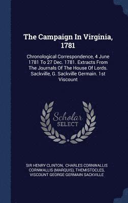 The Campaign In Virginia, 1781 1