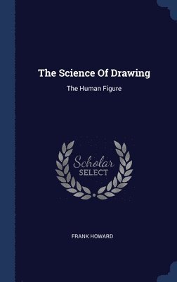 The Science Of Drawing 1