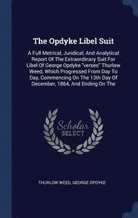 bokomslag The Opdyke Libel Suit