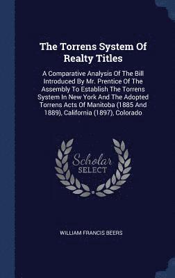 William Francis Beers - Torrens System Of Realty Titles, Inbunden