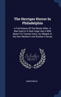 bokomslag Herriges Horror In Philadelphia