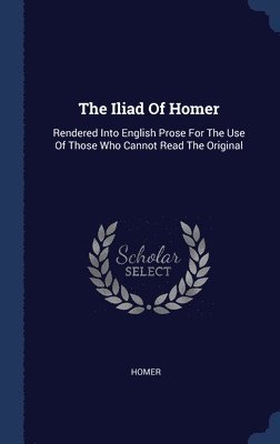 Homer - Iliad Of Homer, Inbunden