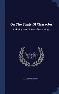 bokomslag On The Study Of Character