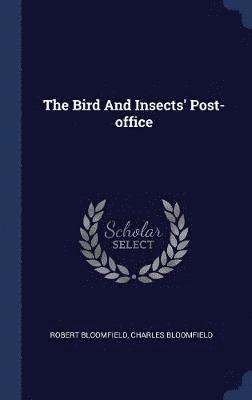 Bird And Insects' Post-office