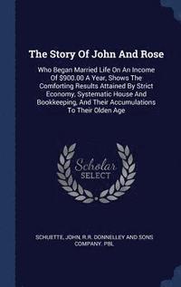 bokomslag Story Of John And Rose