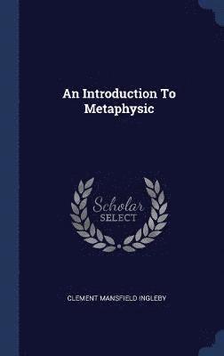 An Introduction To Metaphysic 1