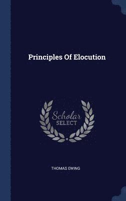 bokomslag Principles Of Elocution