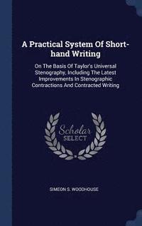 bokomslag Practical System Of Short-hand Writing