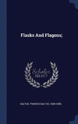 Flasks And Flagons; 1