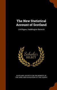 bokomslag The New Statistical Account of Scotland