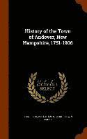 bokomslag History of the Town of Andover, New Hampshire, 1751-1906