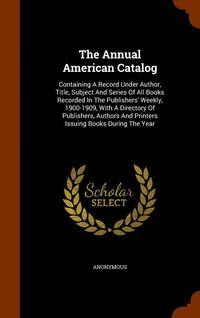 bokomslag Annual American Catalog