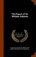 William Johnson, James Sullivan - Papers of Sir William Johnson, Inbunden