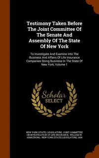 bokomslag Testimony Taken Before The Joint Committee Of The Senate And Assembly Of The State Of New York