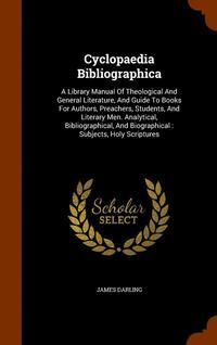 bokomslag Cyclopaedia Bibliographica