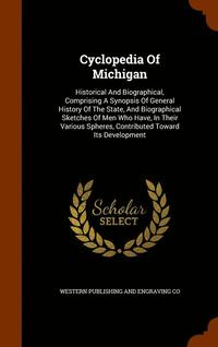 bokomslag Cyclopedia Of Michigan