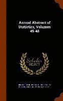 bokomslag Annual Abstract of Statistics, Volumes 45-48