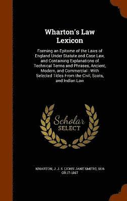 Wharton's Law Lexicon 1