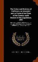 Codes and Statutes of California, as Amended and in Force at the Close of the Twenty-sixth Session of the Legislature, 1885