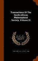 bokomslag Transactions Of The South African Philosophical Society, Volume 12