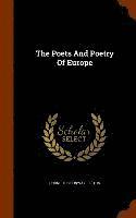 bokomslag The Poets And Poetry Of Europe