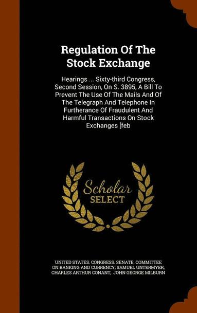 bokomslag Regulation Of The Stock Exchange