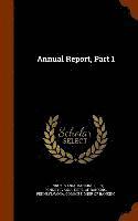 Annual Report, Part 1 1