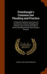 bokomslag Puterbaugh's Common law Pleading and Practice