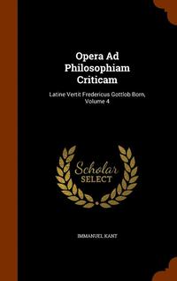 bokomslag Opera Ad Philosophiam Criticam