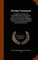 George Townsend, Thomas Winthrop Coit - New Testament, Inbunden