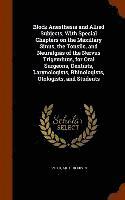 bokomslag Block Anesthesia and Allied Subjects, With Special Chapters on the Maxillary Sinus, the Tonsils, and Neuralgias of the Nervus Trigeminus, for Oral Surgeons, Dentists, Larynologists, Rhinologists,